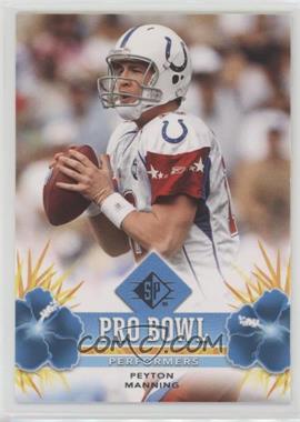 2008 SP - Pro Bowl Performers - Retail #PBP-33 - Peyton Manning