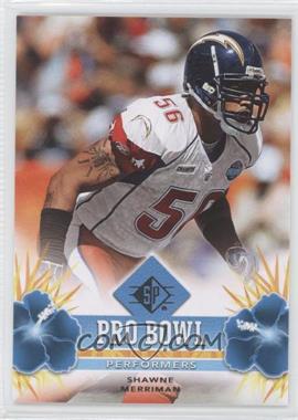 2008 SP - Pro Bowl Performers - Retail #PBP-37 - Shawne Merriman