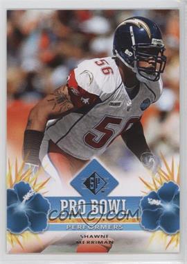 2008 SP - Pro Bowl Performers - Retail #PBP-37 - Shawne Merriman