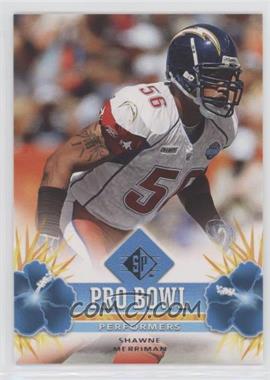 2008 SP - Pro Bowl Performers - Retail #PBP-37 - Shawne Merriman