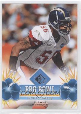 2008 SP - Pro Bowl Performers - Retail #PBP-37 - Shawne Merriman