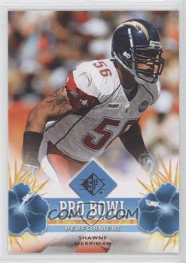 2008 SP - Pro Bowl Performers - Retail #PBP-37 - Shawne Merriman