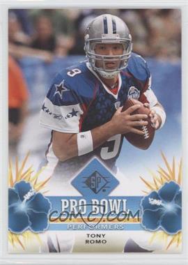 2008 SP - Pro Bowl Performers - Retail #PBP-43 - Tony Romo