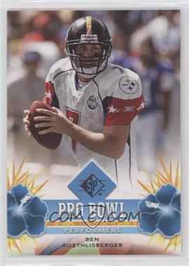 2008 SP - Pro Bowl Performers - Retail #PBP-5 - Ben Roethlisberger