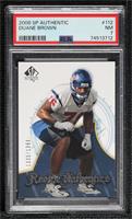 Rookie Authentics - Duane Brown [PSA 7 NM] #/1,399