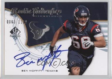 2008 SP Authentic - [Base] #206 - Rookie Authentics Signatures - Ben Moffitt /1199