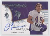 Rookie Authentics Signatures - J Leman #/999