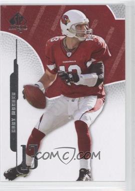 2008 SP Authentic - [Base] #89 - Kurt Warner