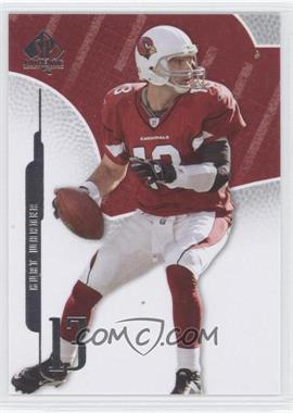 2008 SP Authentic - [Base] #89 - Kurt Warner