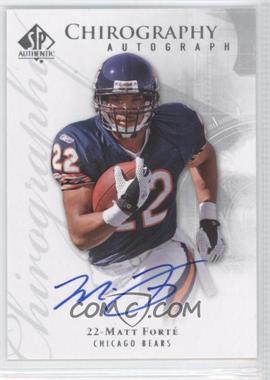 2008 SP Authentic - Chirography #CH-MF - Matt Forte