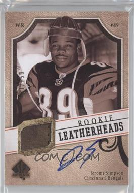 2008 SP Authentic - Rookie Leatherheads #LH-JS - Jerome Simpson /150