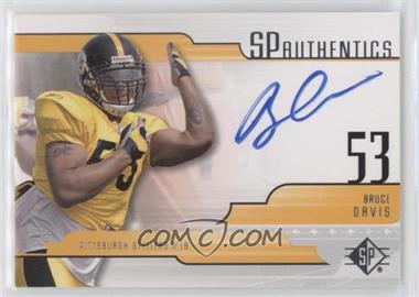 2008 SP Authentic - SP Authentics #SP-BD - Bruce Davis [EX to NM]