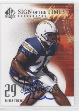 2008 SP Authentic - Sign of the Times #SOT-DT - DeJuan Tribble