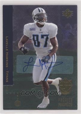 2008 SP Rookie Edition - [Base] - Autographs #234 - Premier Prospects - Lavelle Hawkins [EX to NM]