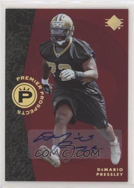 2008 SP Rookie Edition - [Base] - Autographs #320 - Premier Prospects - DeMario Pressley