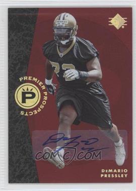 2008 SP Rookie Edition - [Base] - Autographs #320 - Premier Prospects - DeMario Pressley