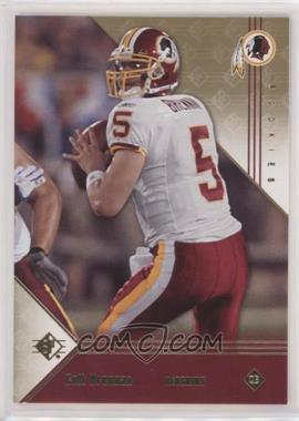 2008 SP Rookie Edition - [Base] #105 - Colt Brennan