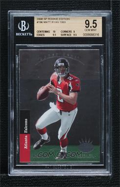 2008 SP Rookie Edition - [Base] #196 - Premier Prospects - Matt Ryan [BGS 9.5 GEM MINT]