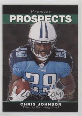 2008 SP Rookie Edition - [Base] #259 - Premier Prospects - Chris Johnson