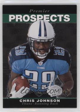 2008 SP Rookie Edition - [Base] #259 - Premier Prospects - Chris Johnson