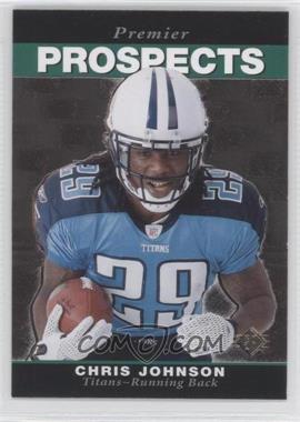 2008 SP Rookie Edition - [Base] #259 - Premier Prospects - Chris Johnson