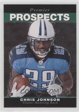 2008 SP Rookie Edition - [Base] #259 - Premier Prospects - Chris Johnson