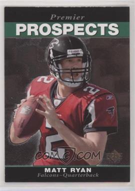 2008 SP Rookie Edition - [Base] #292 - Premier Prospects - Matt Ryan