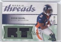 Eddie Royal #/99