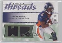 Eddie Royal #/75