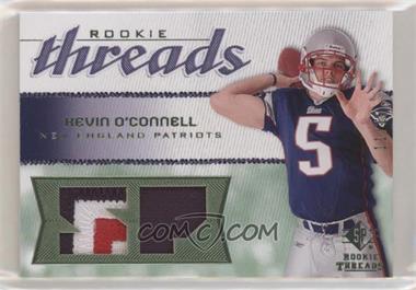 2008 SP Rookie Threads - Rookie Threads - SP Version Green Patch #RT-KO - Kevin O'Connell /15