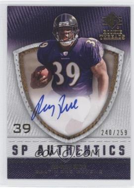 2008 SP Rookie Threads - SP Authentics #SP-RR - Ray Rice /259