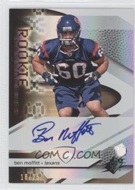 2008 SPx - [Base] - Gold #192 - Rookie Signatures - Ben Moffitt /25