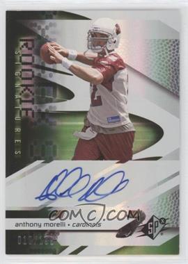 2008 SPx - [Base] - Green #193 - Rookie Signatures - Anthony Morelli /199