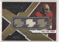 Roger Craig #/25