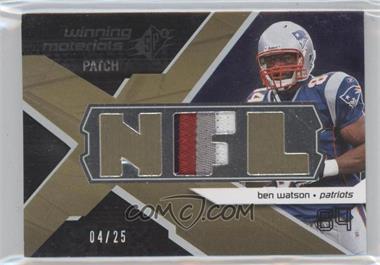 2008 SPx - Winning Materials - Single Patch NFL Letters #WM-WA - Ben Watson /25