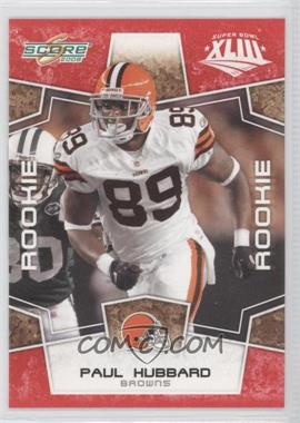 2008 Score - [Base] - Factory Set Red #419 - Rookie - Paul Hubbard