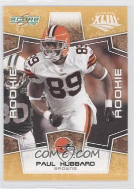 2008 Score - [Base] - Factory Set Yellow #419 - Rookie - Paul Hubbard