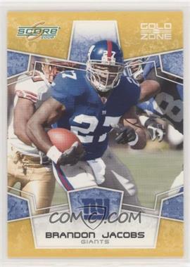 2008 Score - [Base] - Gold Zone #206 - Brandon Jacobs /400