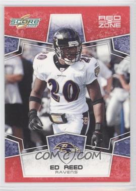 2008 Score - [Base] - Red Zone #29 - Ed Reed /100