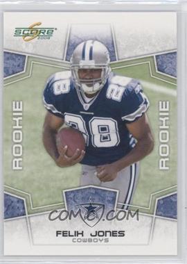 2008 Score - [Base] #346 - Rookie - Felix Jones