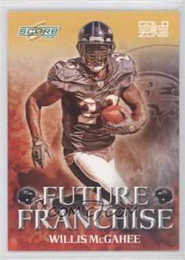 2008 Score - Future Franchise - Gold Zone #FF-21 - Willis McGahee /500