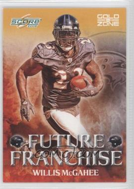 2008 Score - Future Franchise - Gold Zone #FF-21 - Willis McGahee /500