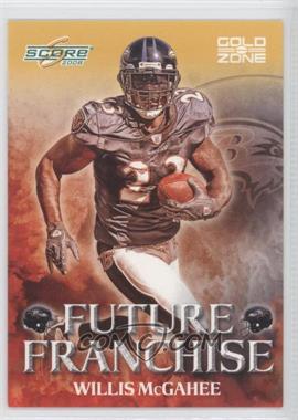 2008 Score - Future Franchise - Gold Zone #FF-21 - Willis McGahee /500