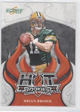 2008 Score - Hot Rookies #HR-1 - Brian Brohm