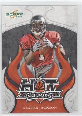 2008 Score - Hot Rookies #HR-7 - Dexter Jackson