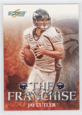 2008 Score - The Franchise - Glossy #F-11 - Jay Cutler
