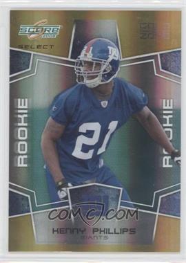 2008 Score Select - [Base] - Gold Zone #354 - Rookie - Kenny Phillips /50