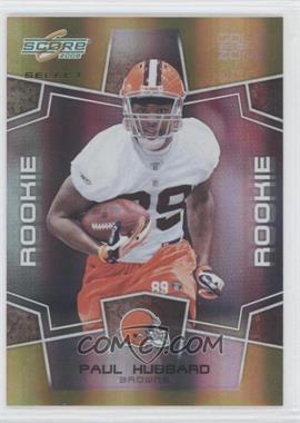 2008 Score Select - [Base] - Gold Zone #419 - Rookie - Paul Hubbard /50