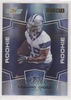 Rookie - Tashard Choice #/100