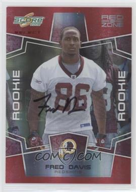 2008 Score Select - [Base] - Red Zone Autographs #368 - Rookie - Fred Davis /30